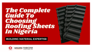 Choosing Roofing Sheets in Nigeria
