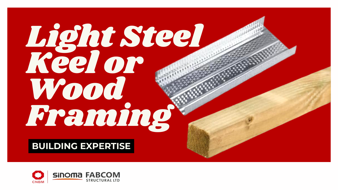 Light Steel Keel or Wood Framing Fabcom Structural